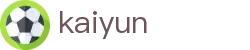 Kaiyun（中国）官方网站 - 开云官网入口